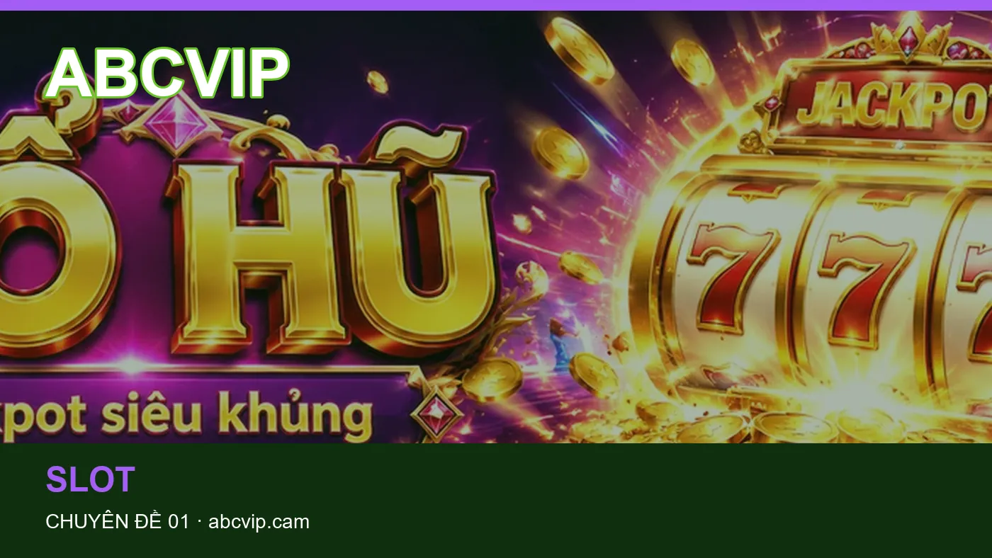 Đối chiếu nguồn và thời điểm cập nhật trong Bắn cá của ABCVIP